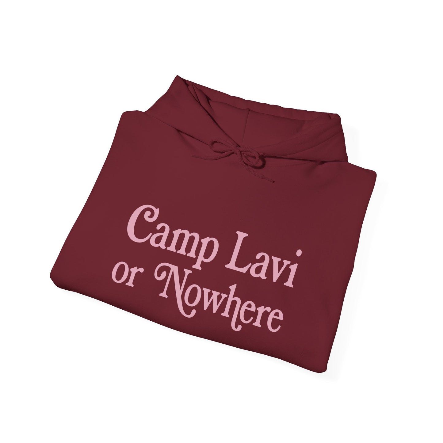 Copy of Camp Lavi Hoodie — "Camp Lavi or Nowhere" Retro Camp Sweatshirt