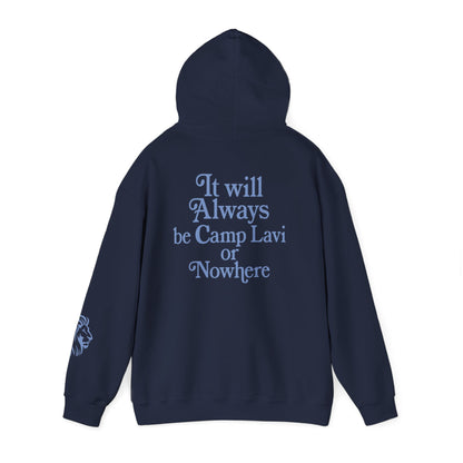 Camp Lavi Hoodie — "Camp Lavi or Nowhere" Retro Camp Sweatshirt