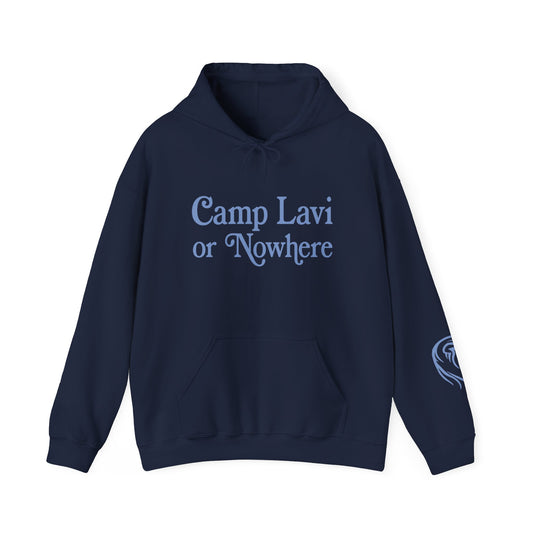 Camp Lavi Hoodie — "Camp Lavi or Nowhere" Retro Camp Sweatshirt